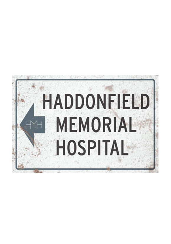 Halloween 2- Haddonfield Memorial Hospital Metal Sign