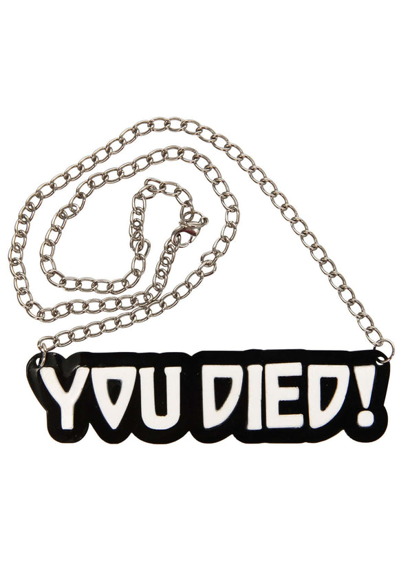 You Died Necklace